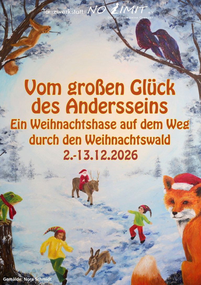 2.-13.Dezember 2026 \ Vom großen Glück des Andersseins. Ein Weihnachtshase auf dem Weg durch den Weihnachtswald – Das 35.Weihnachtsmusical von NO LIMIT